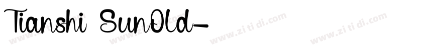 Tianshi SunOld字体转换